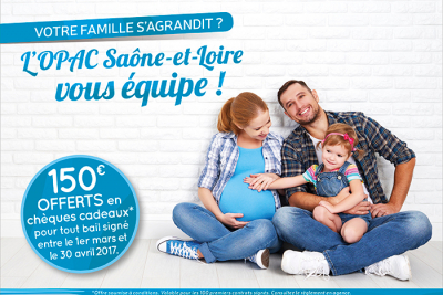 Votre famille s’agrandit ? L’OPAC Saône-et-Loire vous équipe !