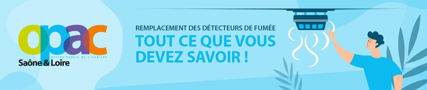 Remplacement des Détecteurs de fumée : tout ce que vous devez savoir !